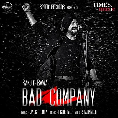 Ullumanati/Ranjit BawaBad Company - Single