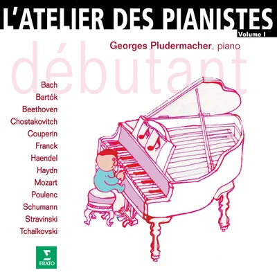 Georges PludermacherLatelier des pianistes, vol. 1 : Débutant