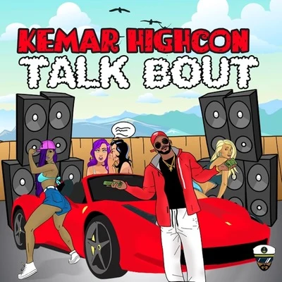 Troublemekka/Kemar HighconTalk Bout