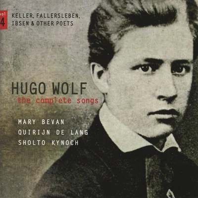 Jennifer Johnston/Nicky Spence/Thomas Gould/Mary Bevan/William Vann/Johnny HerfordWOLF, H.: Songs (Complete), Vol. 4 (Bevan, de Lang)