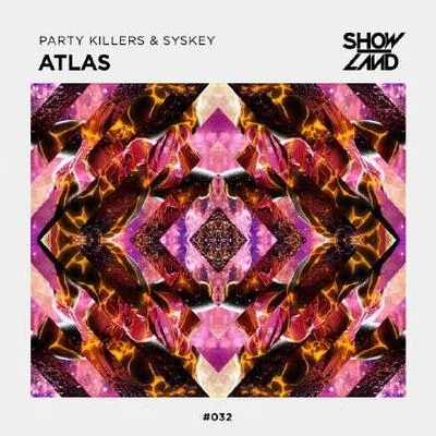 Party KillersSyskeyAtlas