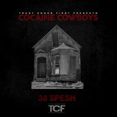 38 Spesh/Flee Lord******* Cowboys