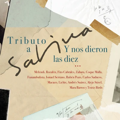 Ismael SerranoY Nos Dieron Las Diez (Tributo a Sabina)