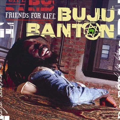 Buju BantonFriends For Life