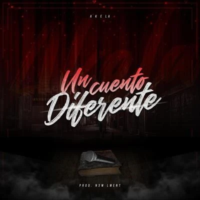 Destructive Link/AkelaUn Cuento Diferente