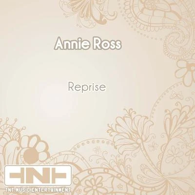 Annie RossReprise