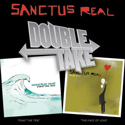 Sanctus Real/Mark Schultz/Natalie Grant/Casting Crowns/Mark Harris/Glory Revealed/Big Daddy Weave/MercyMe/Rush of Fools/Brian LittrellDouble Take: Sanctus Real