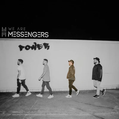 We Are MessengersPower