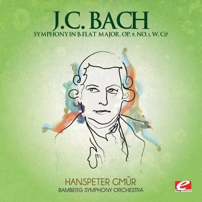 Bamberg Symphony OrchestraJ.C. Bach: Symphony in B-Flat Major, Op. 9, No. 1, W. C17 (Digitally Remastered)