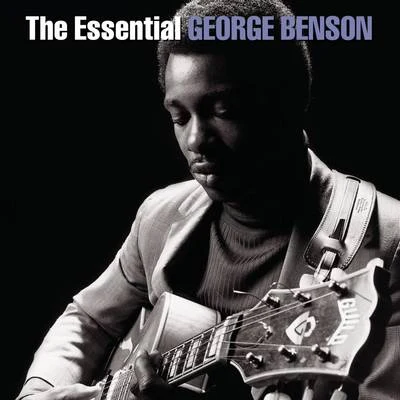 George BensonThe Essential George Benson