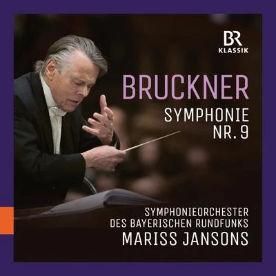 Symphonieorchester des Bayerischen Rundfunks/Hans RosbaudBruckner: Symphony No. 9 in D Minor, WAB 109 (Live)