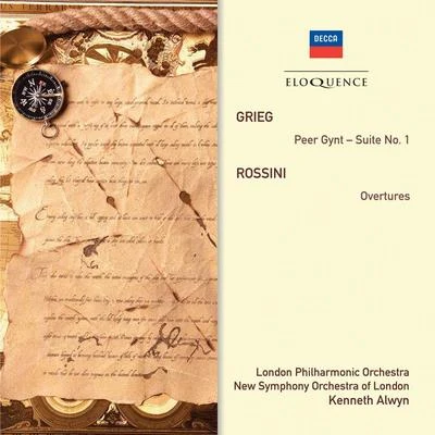 Kenneth AlwynNew World Show OrchestraMike Sammes SingersGrieg: Peer Gynt - Suite No. 1 • Rossini: Overtures