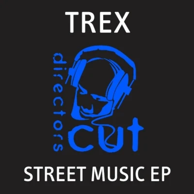 TrexStreet Music EP