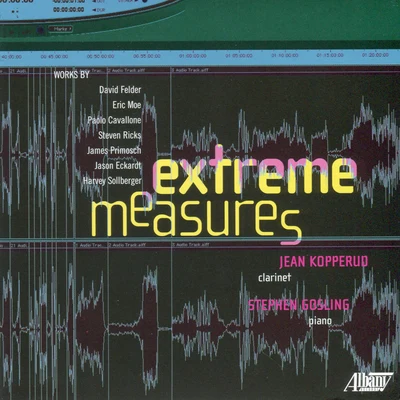 Tanya Dusevic Witek/Emile Naoumoff/Stephen Gosling/Carol Wincenc/Escher String QuartetExtreme Measures