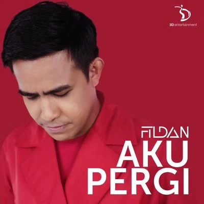 FildanAku Pergi