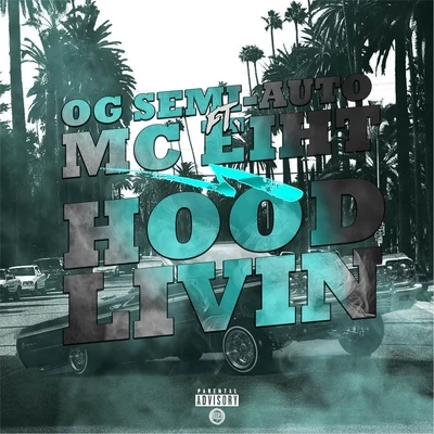 Smoothvega/MC Eiht/RenizanceHood Livin