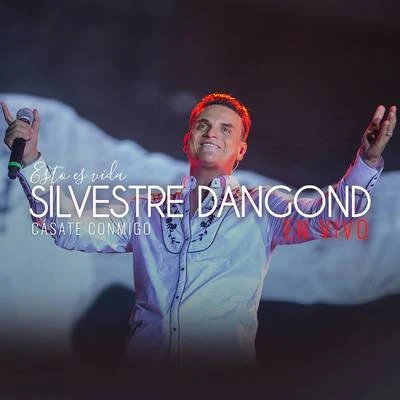 Silvestre Dangond/Yeison JimenezCásate Conmigo (En Vivo)