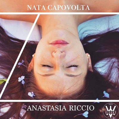 Anastasia RiccioNata capovolta