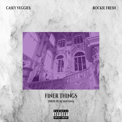 Lorenzo Asher/Durand Bernarr/Rockie Fresh/Rome FortuneFiner Things