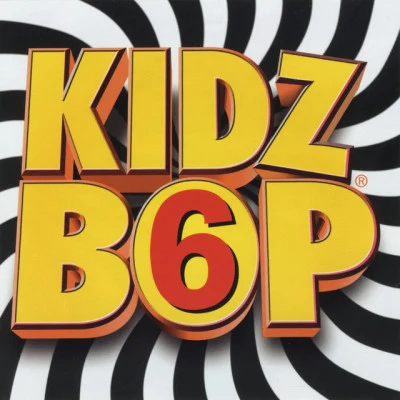 Kidz Bop KidsKidz Bop 6