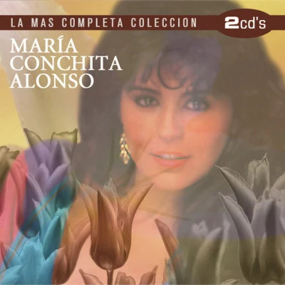 Maria Conchita AlonsoLa Más Completa Colección