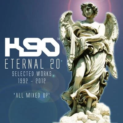 K90Eternal 20 All Mixed Up