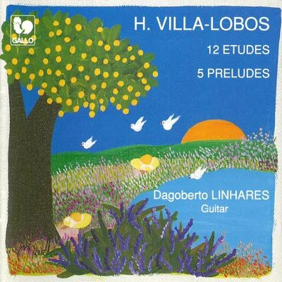 Heitor Villa-lobosSimon SchembriVilla-Lobos: 12 Etudes - 5 Preludes