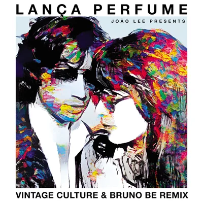 Bruno BeDado PriscoLança Perfume (Vintage Culture & Bruno Be RemixRadio Edit)