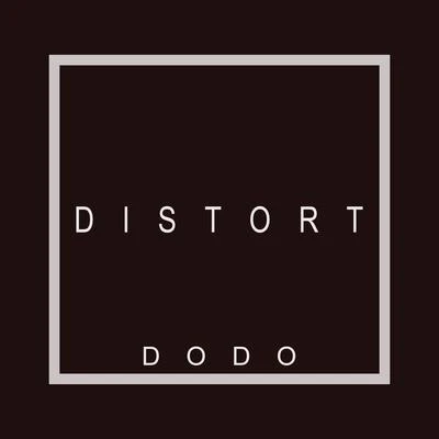 DodoDistort