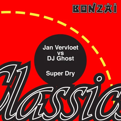 E-Max/Dj GhostSuper Dry