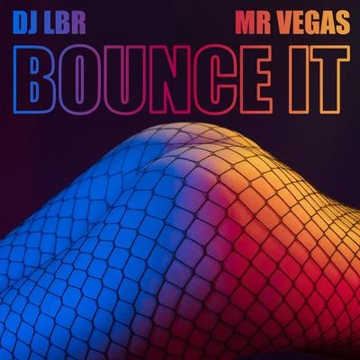 Dj LBRIda CorrBounce It