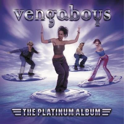 Vengaboys/Sash/King AfricaThe Platinum Album