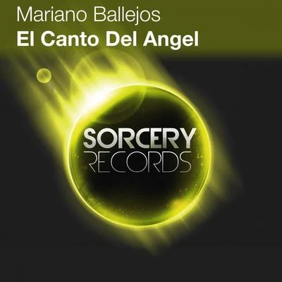 Mariano BallejosEl Canto Del Angel