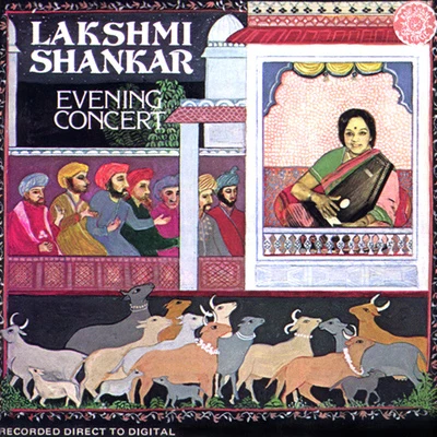 Lakshmi ShankarAsha BhosleINDIA Lakshmi Shankar: Evening Concert