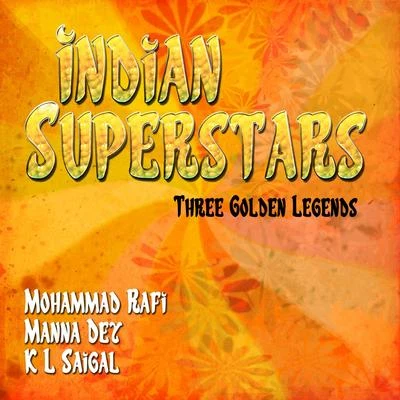 Mohammad RafiAsha BhosleIndian Superstars - Three Golden Legends, Vol. 3