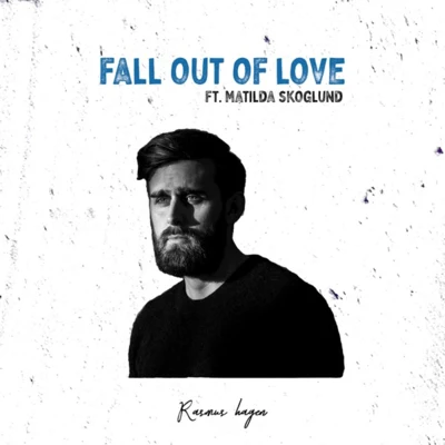 Rasmus HagenFall out of Love