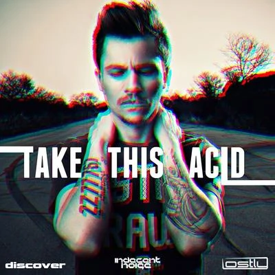 LostlyTake This Acid