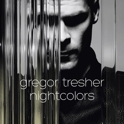 Gregor Tresher/UNDEFINED/GTMK/Monika KruseNightcolors EP