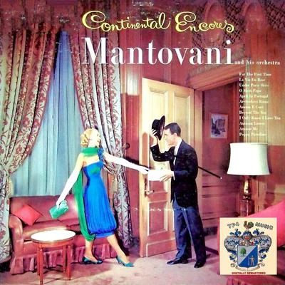 Mantovani/Black/Michel Simone/Gilbert/Ben Jarrell/Trad/Claude Debussy/Del Wood/Simmonds/WaldteufelContinental Encores