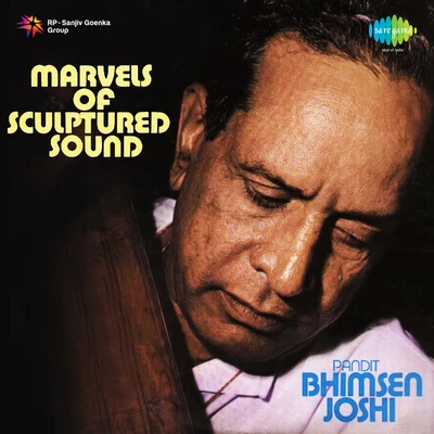 Pt. Bhimsen JoshiMarvels Of Sculptured Sound