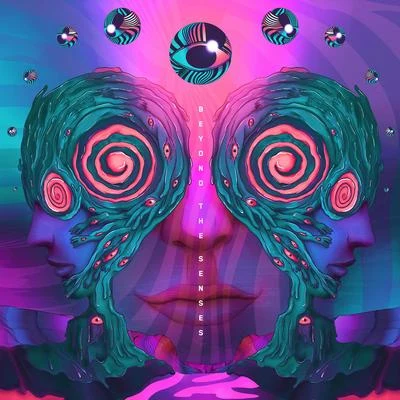 Quackson/REZZ/WrecknoBeyond the Senses