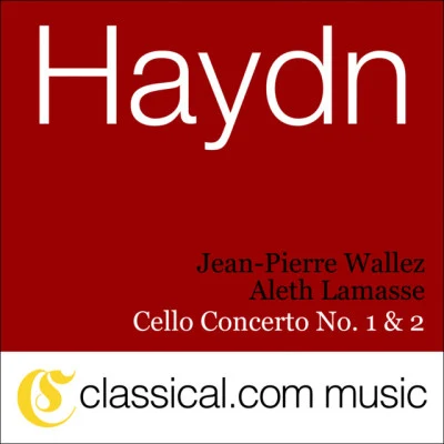 Ensemble Instrumental De FranceFranz Joseph Haydn, Cello Concerto No. 2 In D, Op. 101Hob. Viib:2