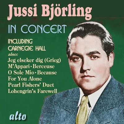 Frederic SchauweckerJussi Björling in Concert