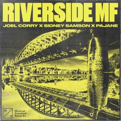 Sidney Samson/MC AmbushRiverside MF