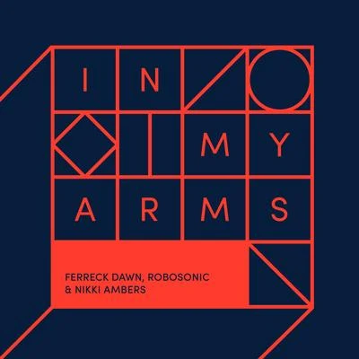 Nikki AmbersIn My Arms (Remixes)