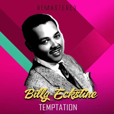 Billy Eckstine/Quincy Jones/Toots ThielemansTemptation (Remastered)