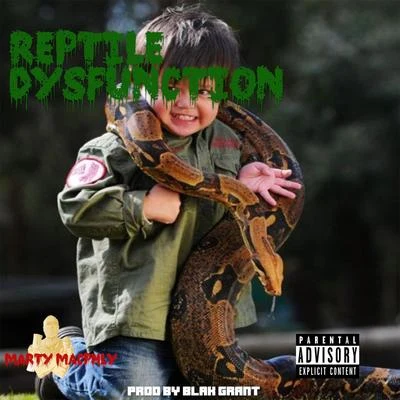 Hardini/Young Lyxx/Marty MacphlyReptile Dysfunction (feat. Swag5_MTB)