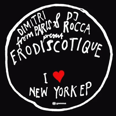 Dimitri from Paris/Da Mothaphunkin’ PhrogErodiscotique - I Love New York EP