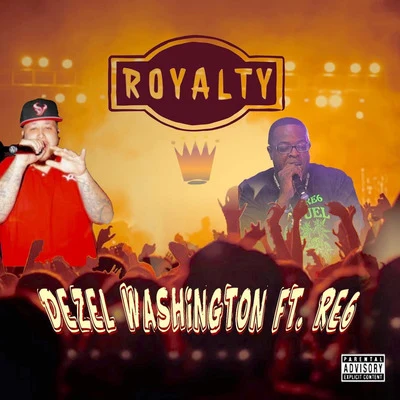 Dezel WashingtonRoyalty