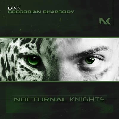 BixxGregorian Rhapsody